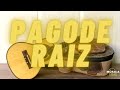 Só Pagode Raiz - Top Pagode 2023 - Seleção Show