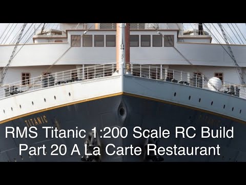 RMS Titanic Trumpeter 1:200 RC Build Part 20. Maritime Models A LA ...