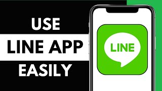 How to use LINE App in 2025