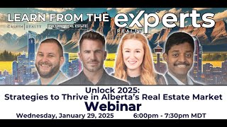 Unlock 2025: Strategies to Thrive in Alberta's Real Estate Market