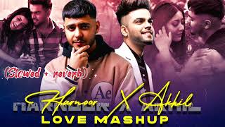 Harnoor X Akhil Mashup (Love Mashup 2023) | Waalian X Khaab X Chan Vekhya X Gani