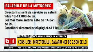 SALARII URIASE LA METROREX -DIRECTORII SI SEFII DE LA METROREX SALARII INTRE 10 SI 14 MII DE LEI NET