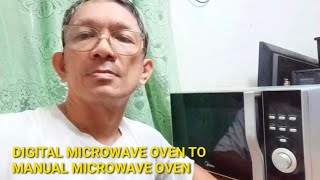 Digital Microwave can be converted to Manual Microwave oven.