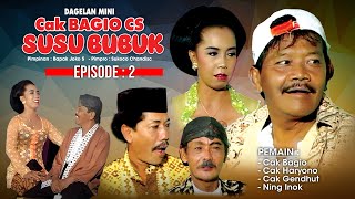 Cak Bagio CS - Dagelan Mini - Susu Bubuk [ Episode 2 ]