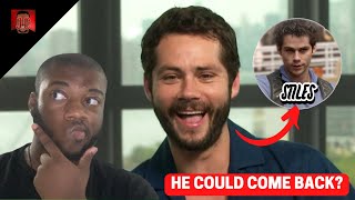 Dylan O'Brien Teases Future Return As Stiles Stilinski? | Teen Wolf: The Movie