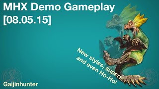 MHX: Demo Gameplay [08.05.15]