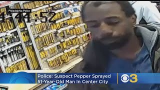 Suspect Pepper Sprays 51-Year-Old Man In Center City, Police Say