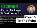 Miniconda / Conda for Python - Environment and Package Management