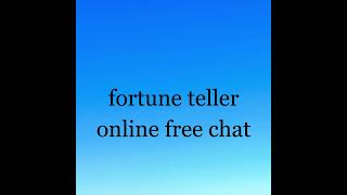 fortune teller online free chat