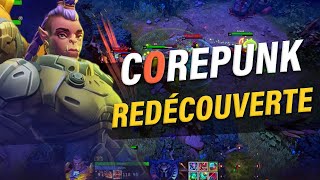 LA VOD DE REDÉCOUVERTE ! CorePunk Alpha !