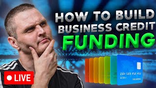 How To Build Business Credit | Business Funding Loans | Live