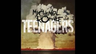 My Chemical Romance - Teenagers (Single)