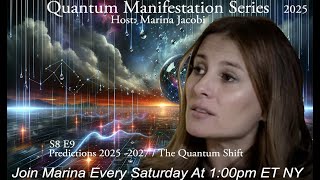 Marina Jacobi - Predictions 2025 - 2027 / The Quantum Shift - S8 E9