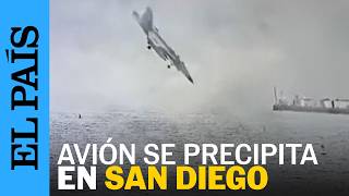 ACCIDENTE AÉREO | Un avión militar cae a la bahía de San Diego (Estados Unidos) | EL PAÍS