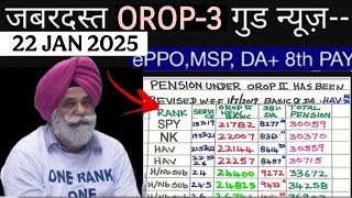 खुशखबरी, OROP-3 पर MoD मैं जारी किया लेटर PCDA और कोर्ट का तोहफा DA/DR | Equal MSP \u0026 8th CPC #orop