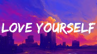 Justin Bieber - Love Yourself (Lyric video)