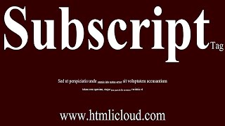 subscript in html | sub tag | html tag | html | htmlicloud | www.htmlicloud.com