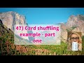 47) Card shuffling example - part one | Java with Ali