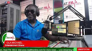 VALENTINE ON ENTERTAINMENT GH with OLA MICHAEL on NEAT 100.9 FM     (14/2/2025)