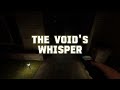 The Void's Whisper