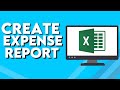 How To Create Expense Report on Microsoft Excel