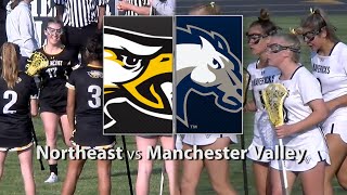 CMSportsNet Highlights: Northeast vs. Manchester Valley Girls Lacrosse 5/17/2023