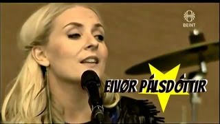 Eivør Pálsdóttir Eg Veit (Live) HQ