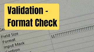 MS Access 2016 Validation - Format Check