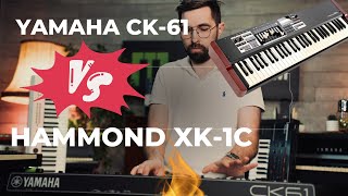 YAMAHA CK61 VS HAMMOND XK1C