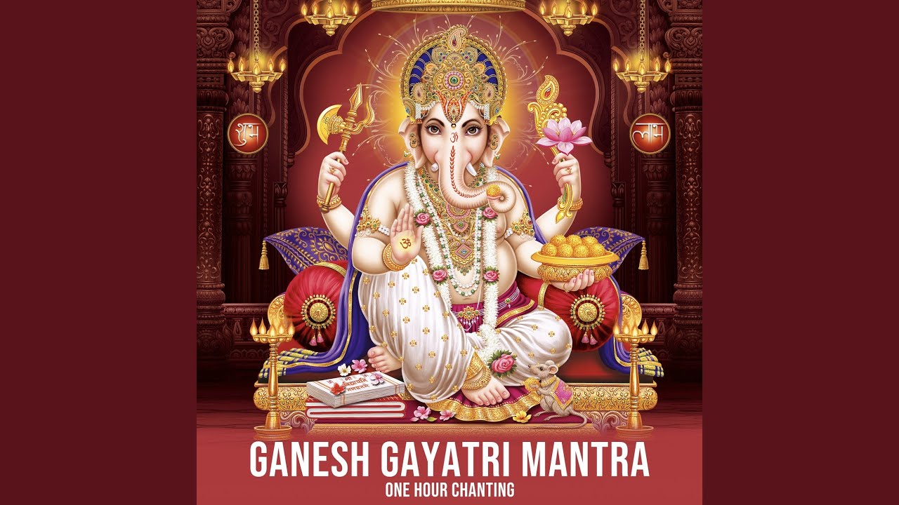 Ganesh Gayatri Mantra (One Hour Chanting) - YouTube