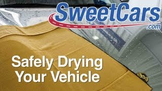 Safely Drying Your Vehicle - SweetCars Minute Detailing 34