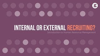 Internal or External Recruiting