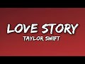 TAYLOR SWIFT - LOVE STORY (LYRICS)