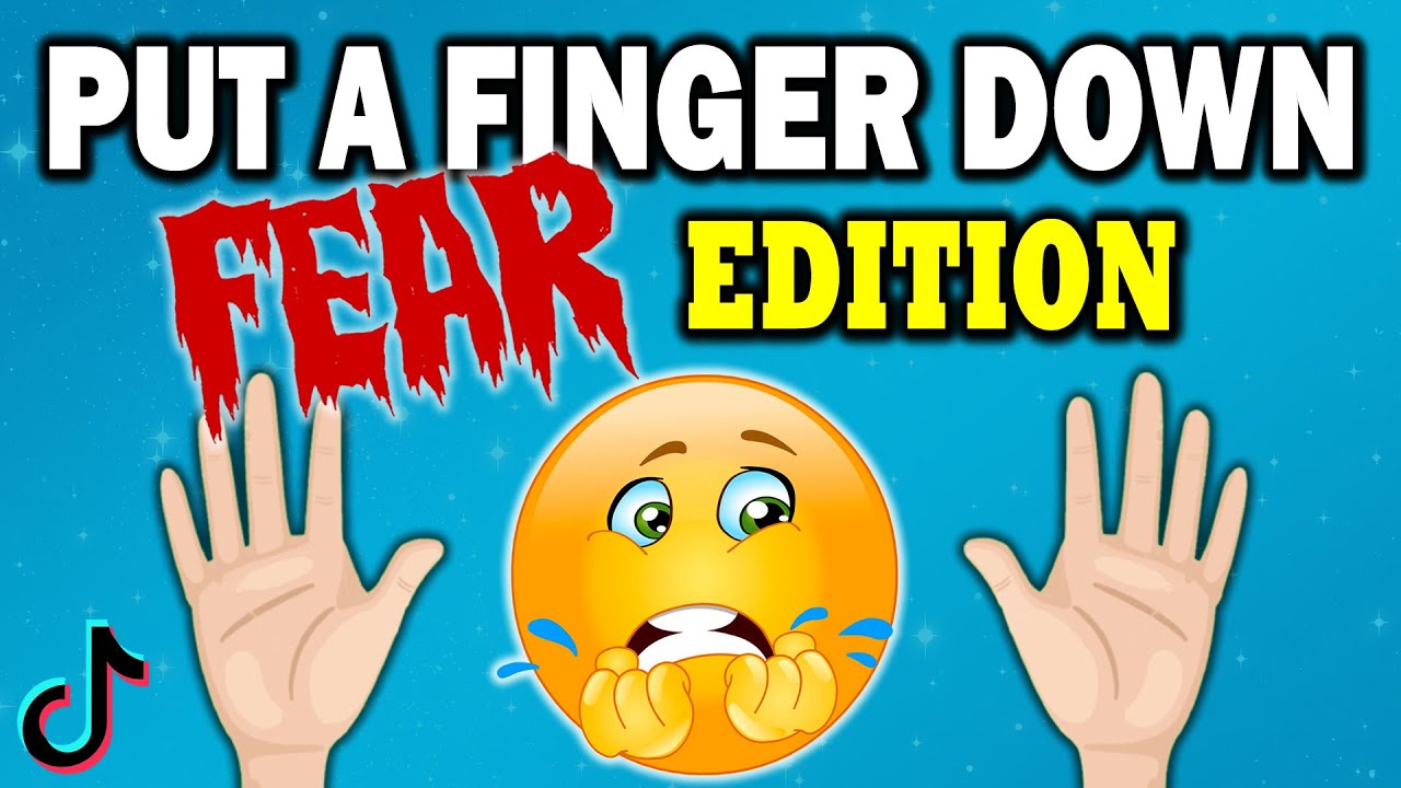 Put A Finger Down Scared Edition Youtube