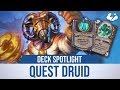 QUEST DRUID DECK SPOTLIGHT | Tempo Storm Hearthstone [Saviors of Uldum]