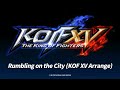 the king of fighters xv ost rumbling on the city kof xv arrange extended