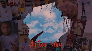 After You (TRIBUTE TO SIDHU MOOSEWALA) | RAOWALIA | JANMEET INFINITY