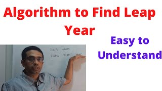 Leap Year Algorithm | Class 16