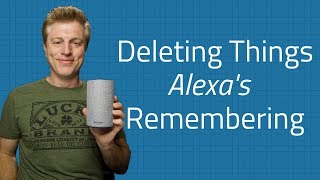 How to Delete Alexa Remember This Memory History - Quick and Easy