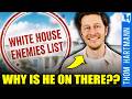 What Happens to Those on the White House Enemies List?