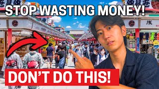 10 Ways Tourists Waste Money in Japan : Don't Waste Your Money!