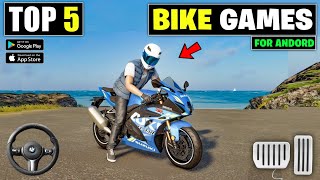 Top 5 BIKE DRIVING Games For Android | best bike games for android 2023