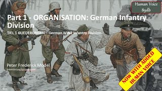 Part 1 - ORGANISATION: German Infantry Division