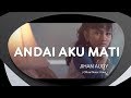 Jihan Audy - Andai Aku Mati (Music Video)