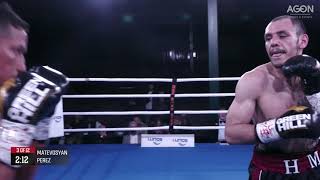 Haro Matevosyan vs Johan Perez | FULL FIGHT: 11-03-22