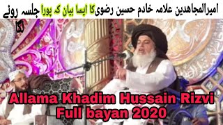allama khadim hussain rizvi full bayan 2020 || Info video