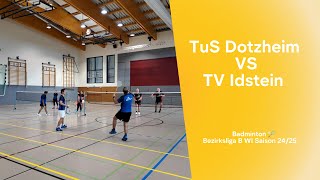 Badminton 🏸 Bezirksliga B WI Saison 24/25 🏸 TuS Dotzheim vs TV Idstein.