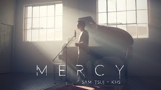 Mercy (Shawn Mendes) - Sam Tsui + KHS Cover | Sam Tsui