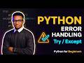 Python Error Handling Explained: Try & Except (For Beginners)