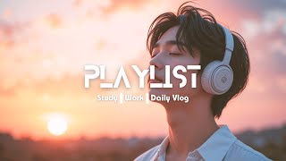 Playlist Morning Songs 🌅 Focus Study | Work | Daily Vlog | Easy Listening